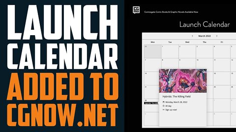 NEW Campaign LAUNCH CALENDAR added to CGNOW.NET!