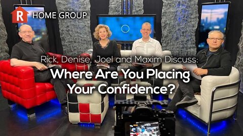 Where Are You Placing Your Confidence? — Home Group