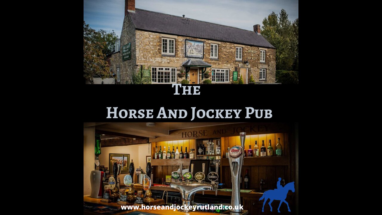 The Horse And Jockey Pub- Rutland