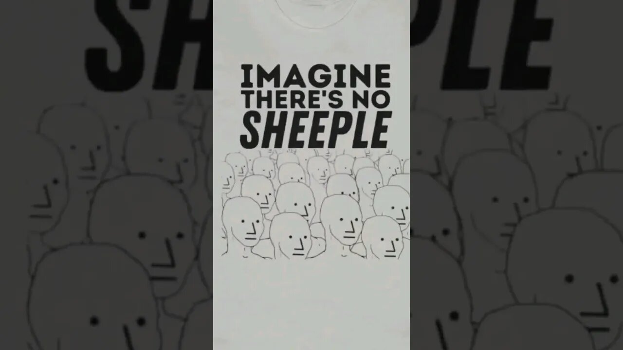 Imagine there's no sheeple, obeying #unconstitutional #laws #becomeungovernable #npc