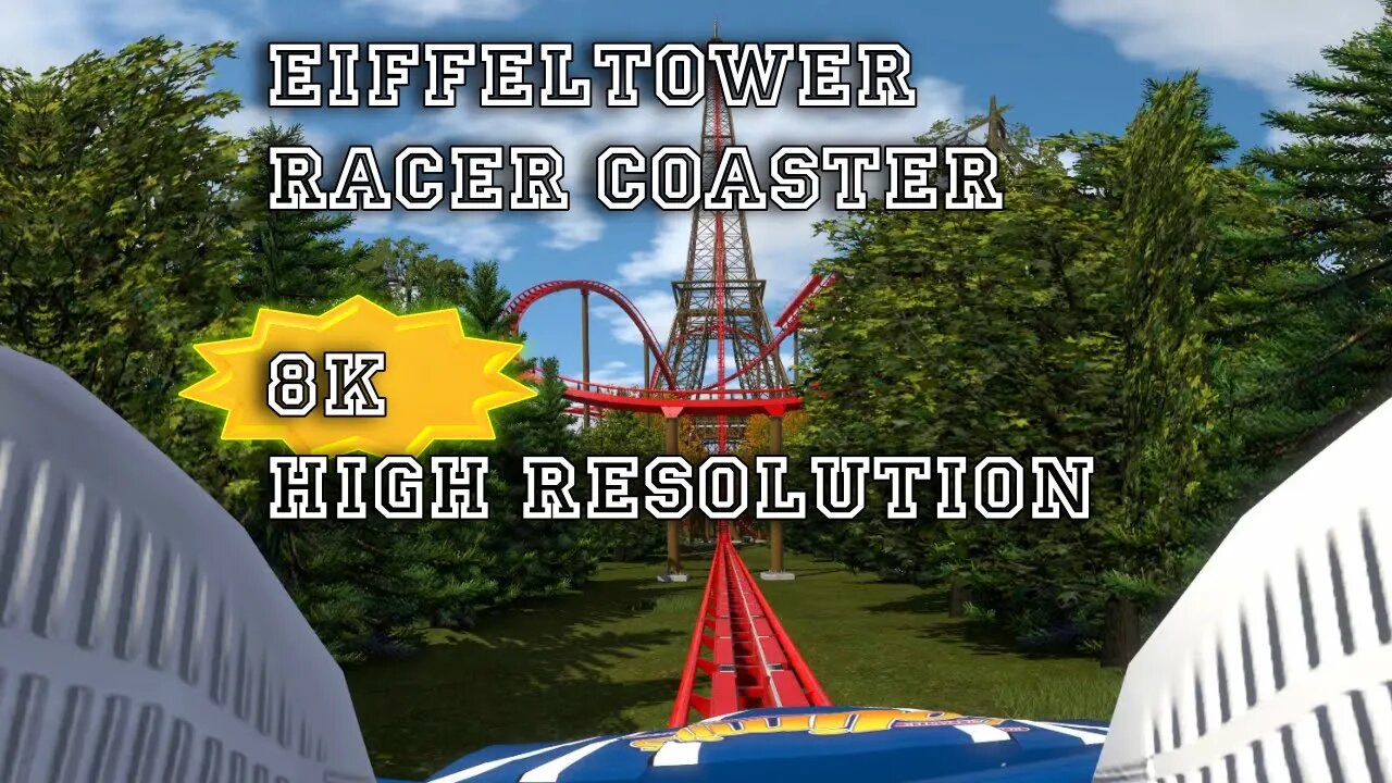 Eiffel-Tower Racer [4K/8K] [NoLimits2]