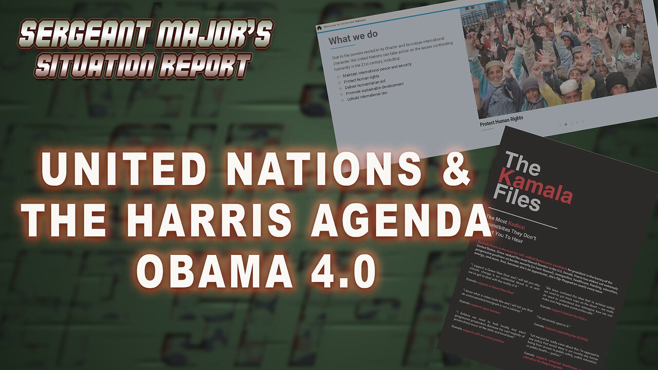 UNITED NATIONS AND THE HARRIS AGENDA OBAMA 4.0 | John Gillette