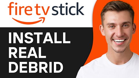 HOW TO INSTALL REAL DEBRID ON FIRESTICK
