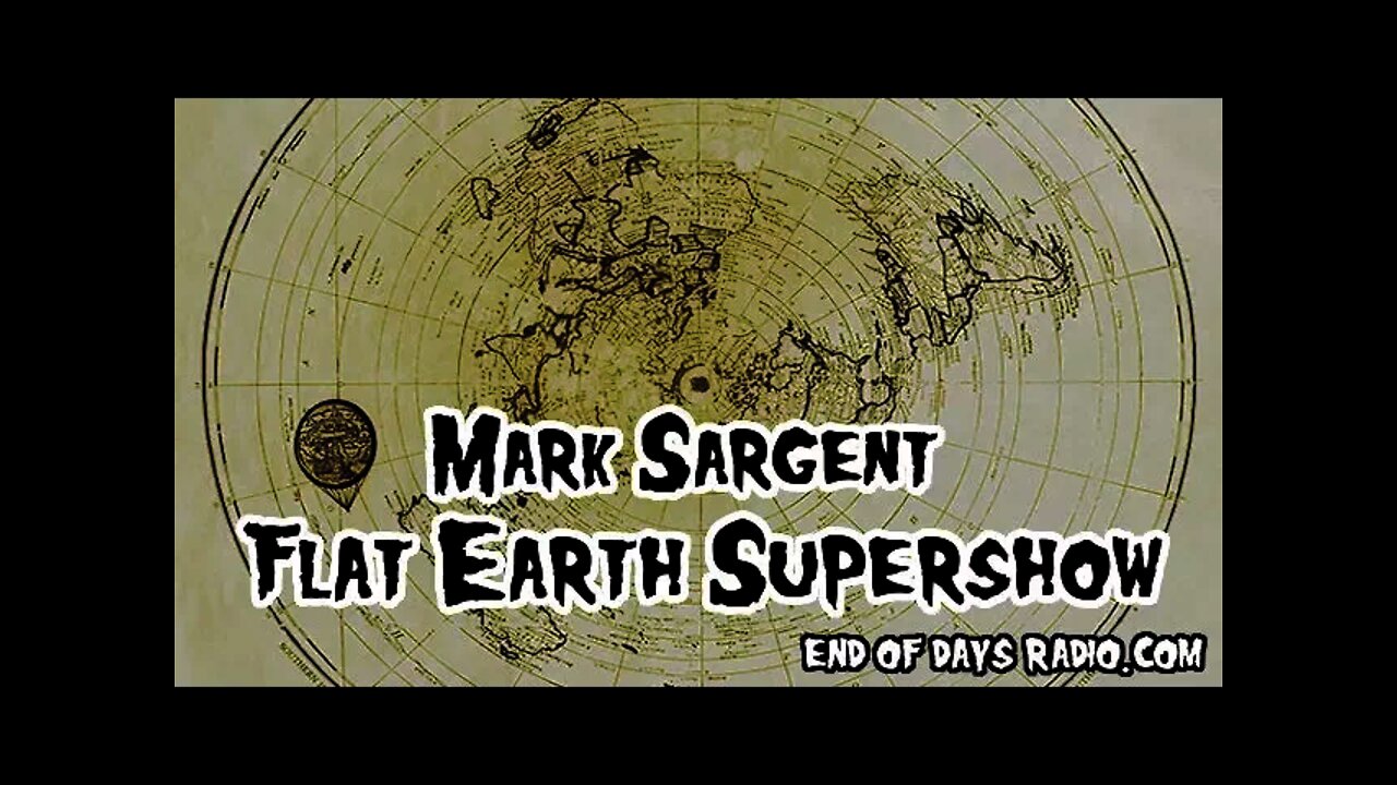 Mark Sargent | Vengeance of Flat Earth | EODR 32