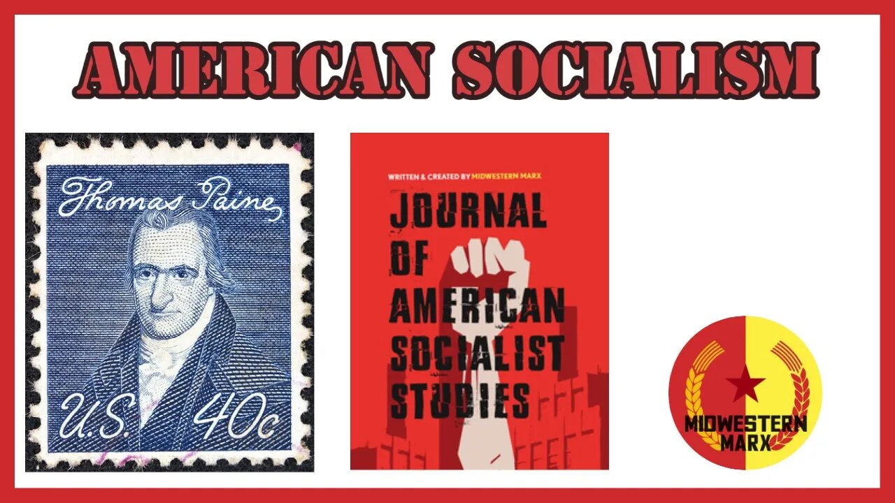 American Socialism: A Marxist Analysis of the American Revolution & Our Revolutionary History.