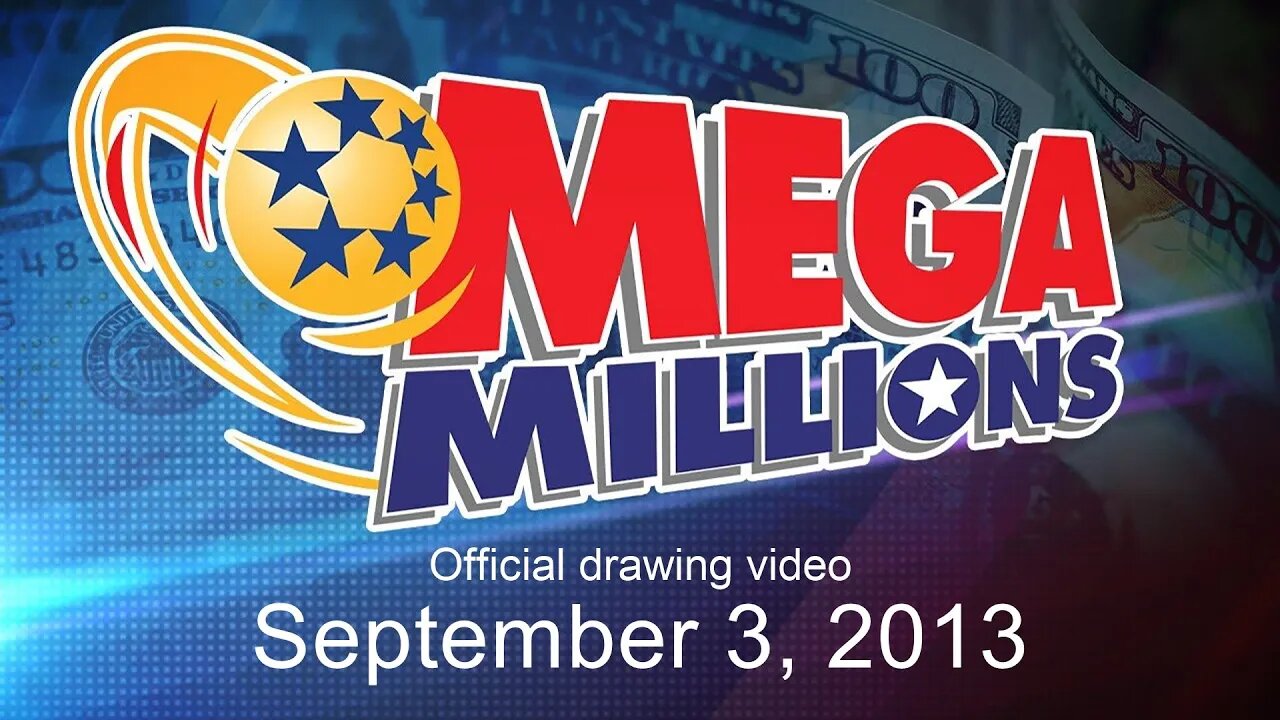 Mega Millions drawing for September 3, 2013