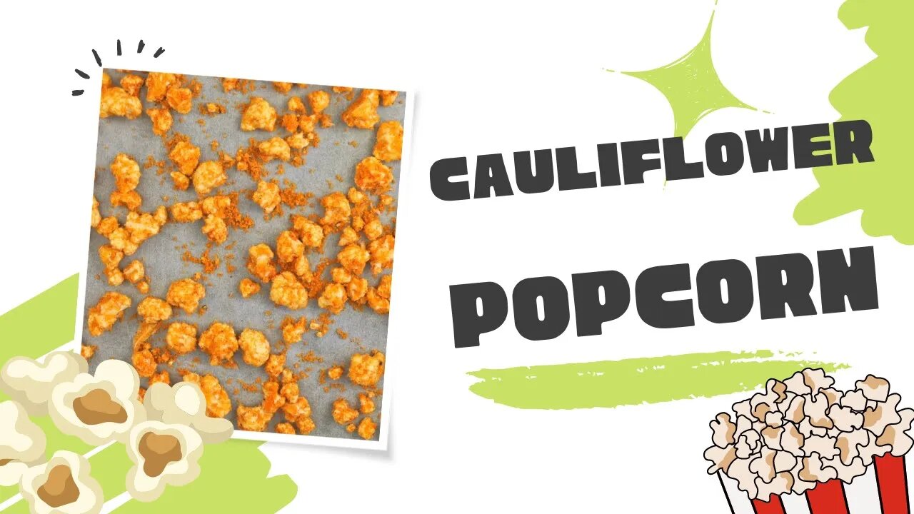 Snack Time Upgrade: Try Our Addictive Cauliflower Popcorn Recipe! #asmrcooking #asmr #snack #healthy