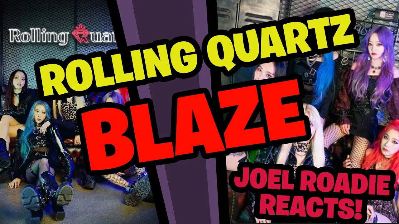 Blaze 블레이즈 by Rolling Quartz 롤링쿼츠 - Roadie Reacts