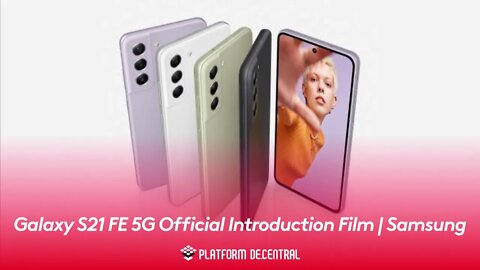Galaxy S21 FE 5G Official Introduction Film | Samsung