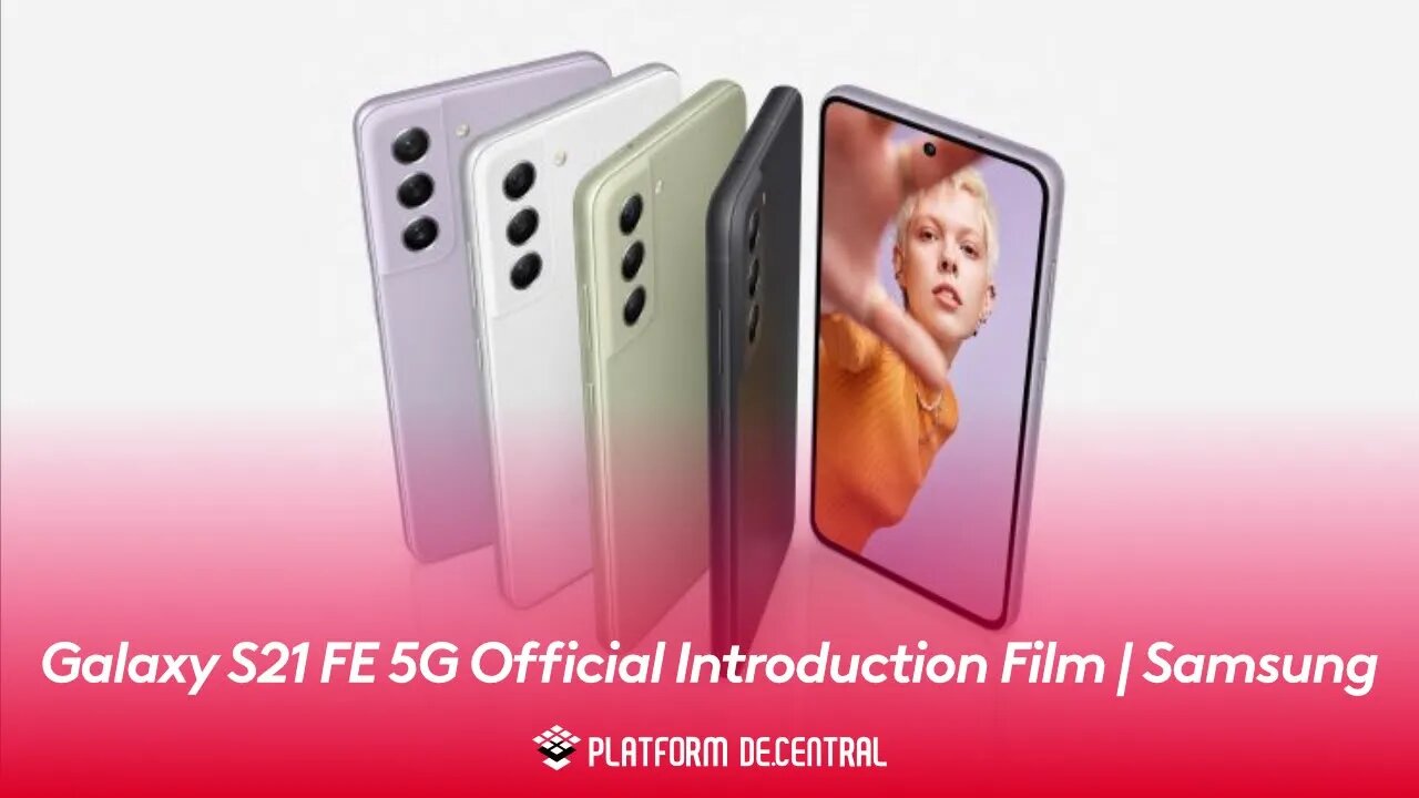 Galaxy S21 FE 5G Official Introduction Film | Samsung
