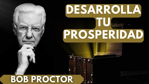 Empieza a verte a ti mismo(a) tal como deseas ser...BOB PROCTOR EN ESPAÑOL