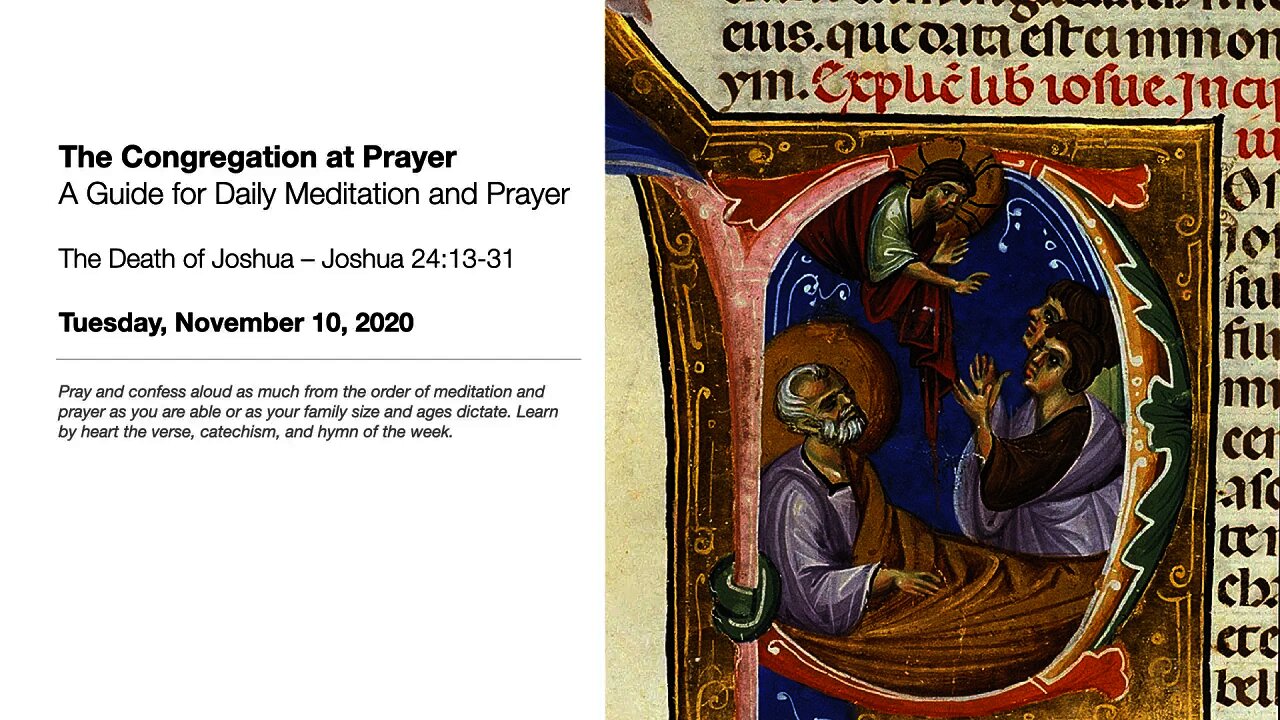 The Death of Joshua – The Congregation at Prayer for November 10, 2020