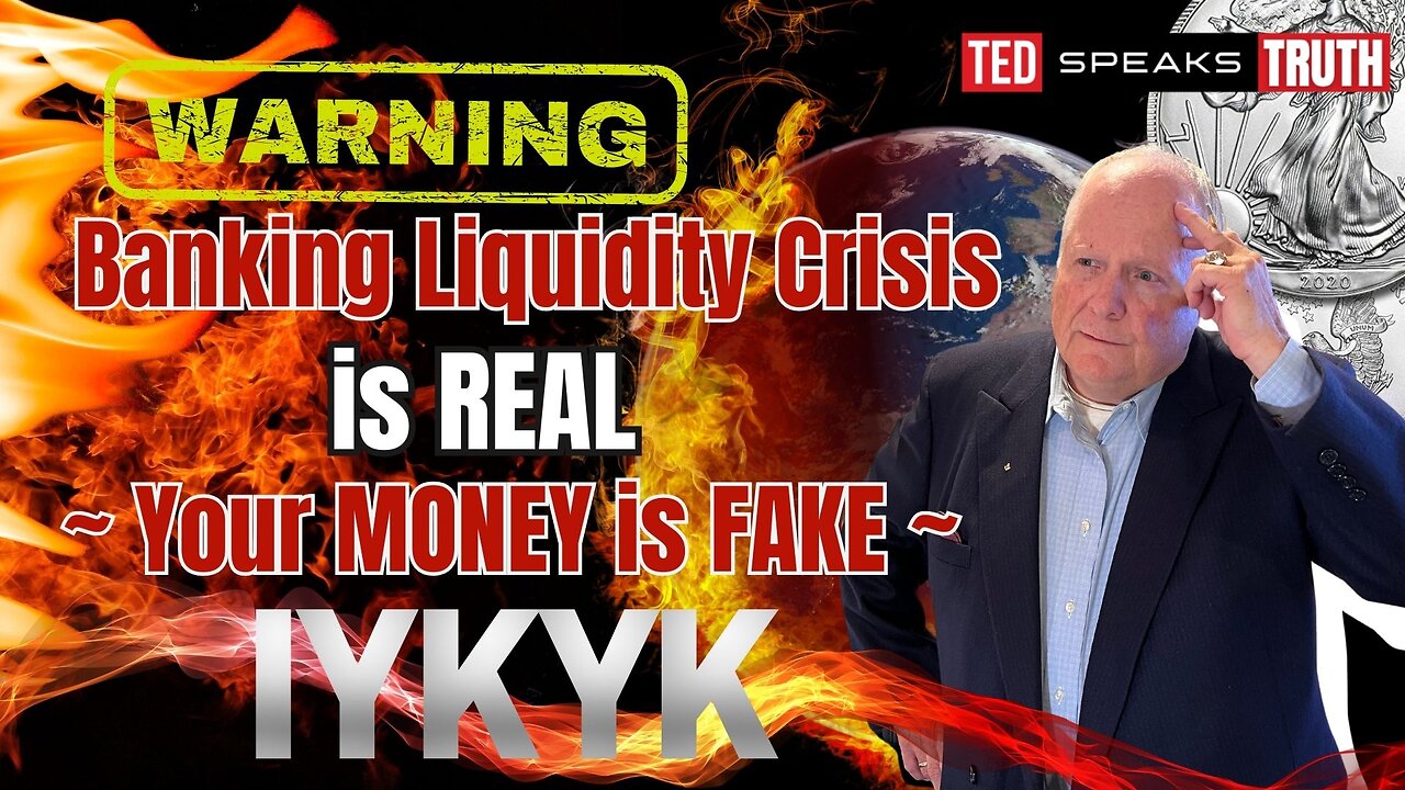 WARNING: Banking Liquidity Crisis is REAL ~ Your MONEY is FAKE ~ I Y K Y K