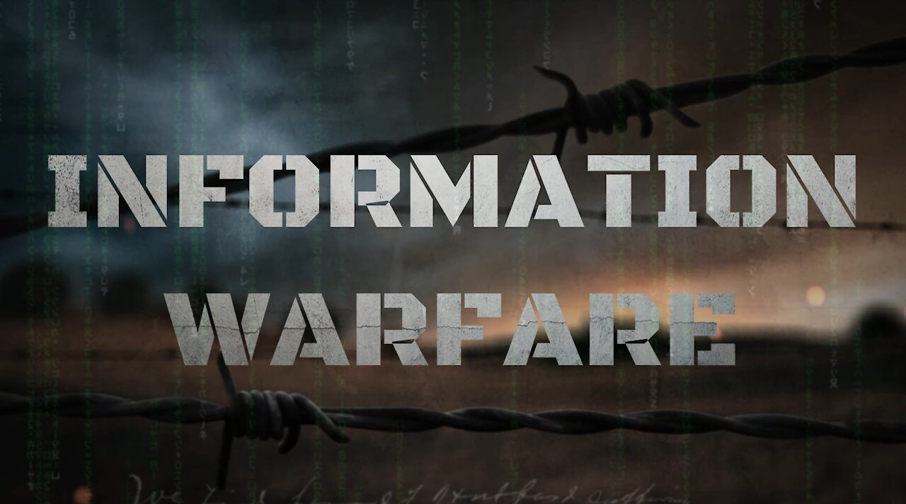 Information Warfare [Confirmed]