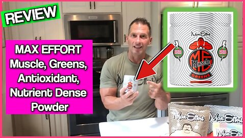 MAX EFFORT Muscle, Greens, Antioxidant, Nutrient Dense Powder