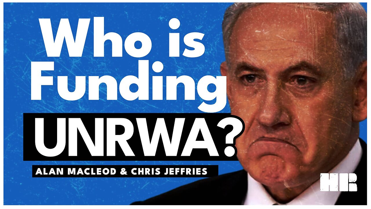 Who is Funding UNRWA? | HR CLIPS