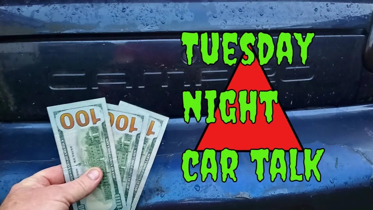 Tuesday car talk