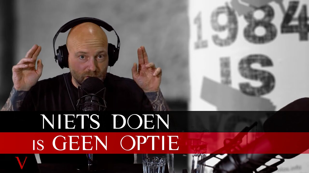 Niets doen is geen optie | #49 | V for Valentine