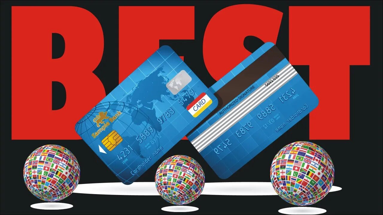 Best Credit Cards 2023 Canada, USA, Philippines, UK & Nigeria