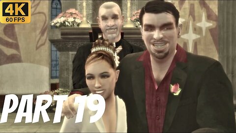 GRAND THEFT AUTO IV Walkthrough Gameplay Part 19 [4K 60FPS] - No Commentary (Full Game)