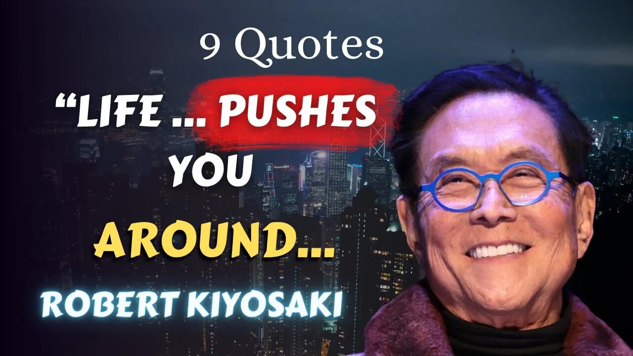 9 Robert Kiyosaki Quotes (37-45): Lessons the Rich Teach Their Kids About Money