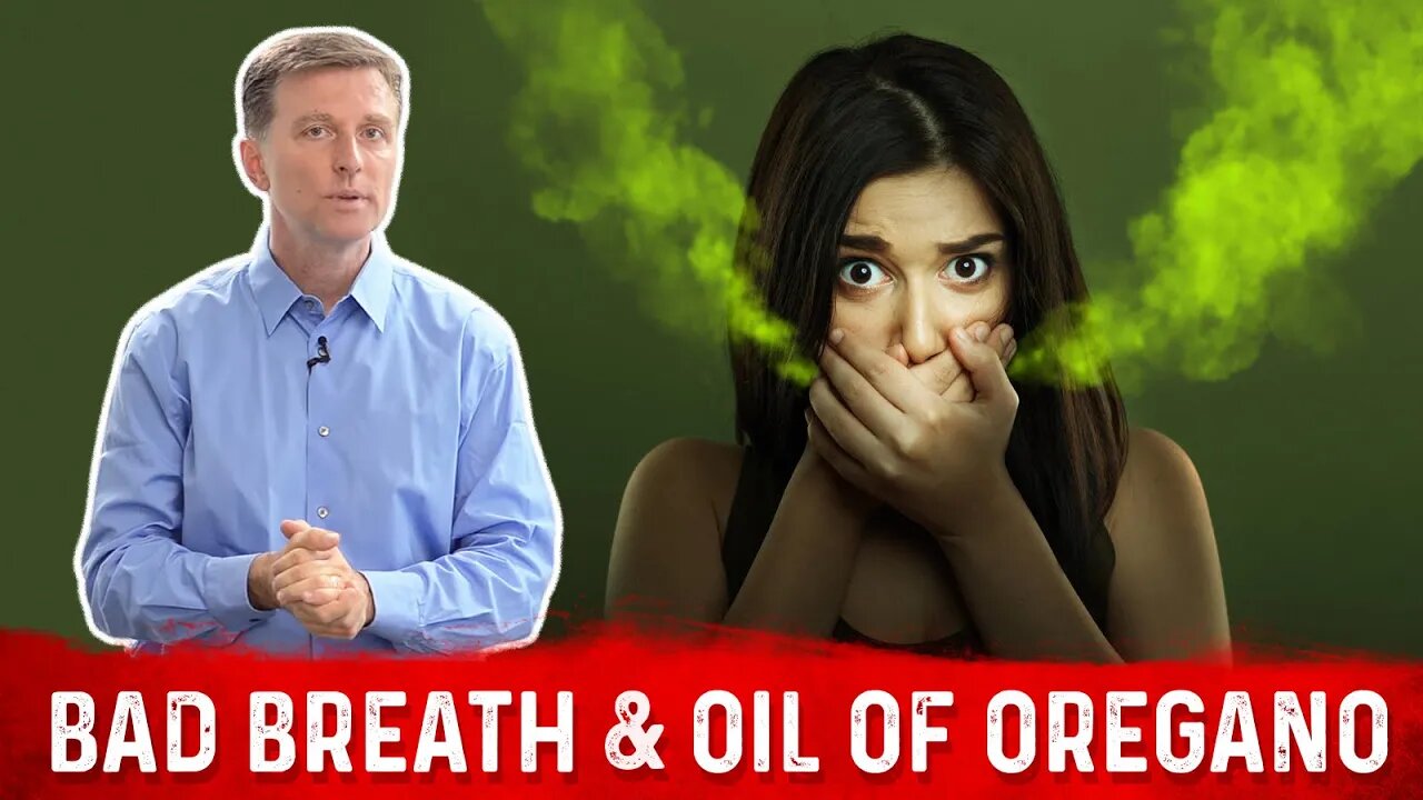 Bad Breath Cure with Oil of Oregano – Dr. Berg