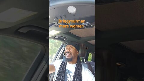 bri g your husband more women it makes things better