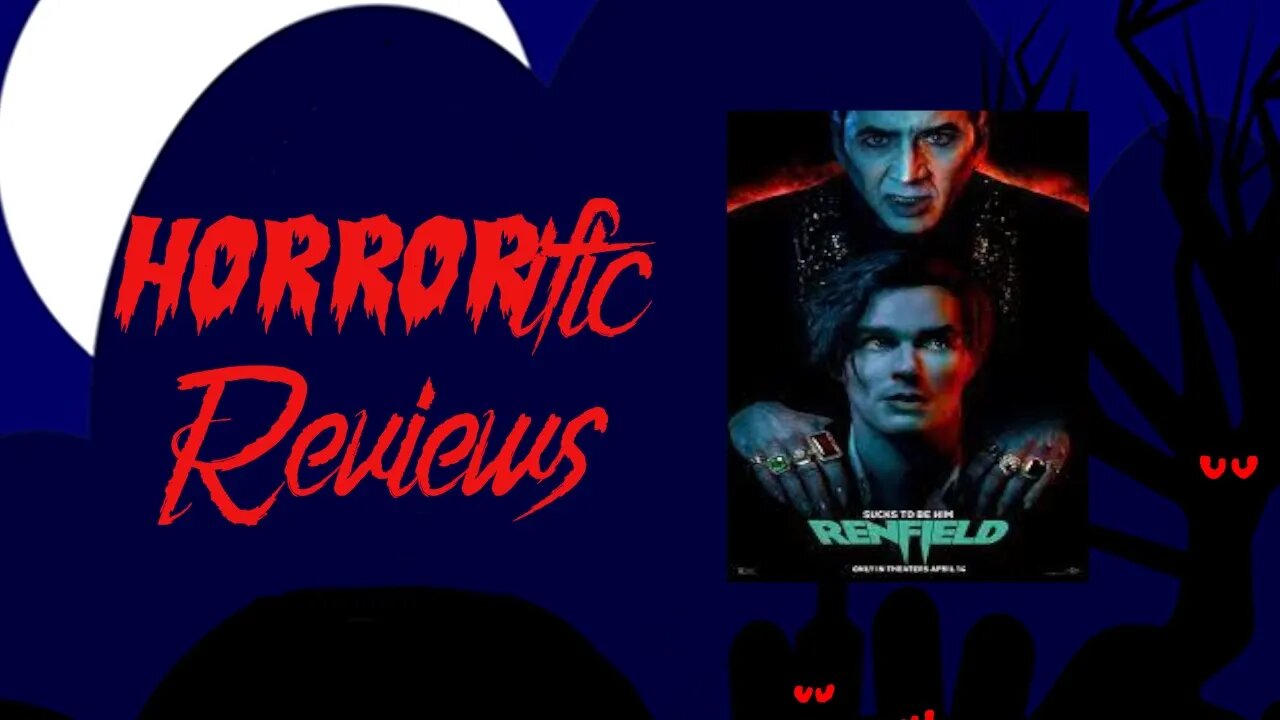 HORRORific Reviews - Renfield trailer