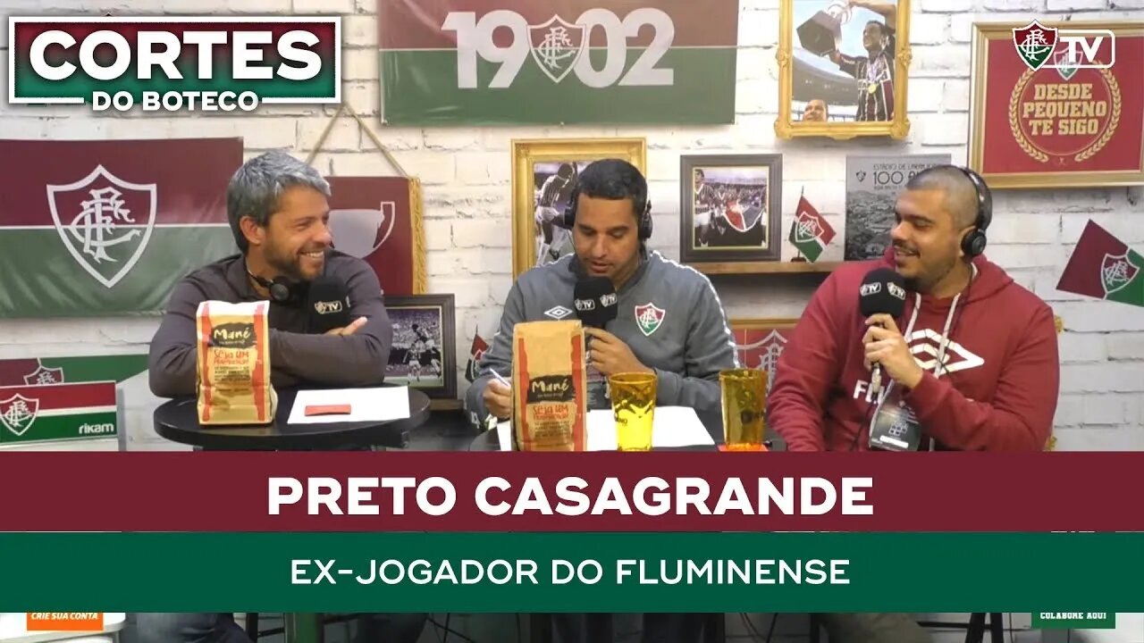 PRETO CASAGRANDE FALA SOBRE O GOLAÇO NO FLA-FLU E PHIL RETORNA AO BOTECO TRICOLOR