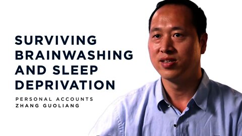 Surviving Brainwashing and Sleep Deprivation | Zhang Guoliang