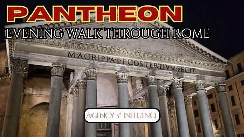 Evening Walk Around the Pantheon | Rome