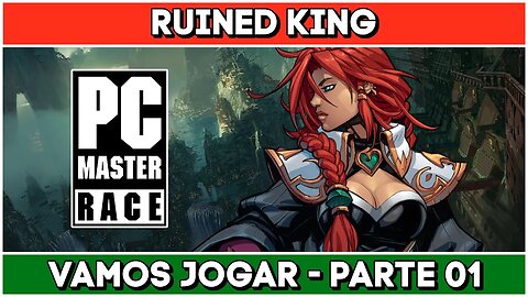 Vamos Jogar | ⚔️ Ruined King: A League of Legends Story - Parte 01