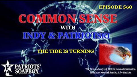 Episode 560 – The Tide Is Turning