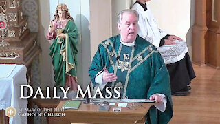 Fr. Richard Heilman's Sermon for Tuesday Sept. 28, 2021