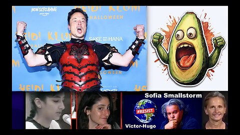 Elon Musk Blood Guacamole Mexican Cartel Kuwait Incubator Babies Sofia Smallstorm Victor Hugo