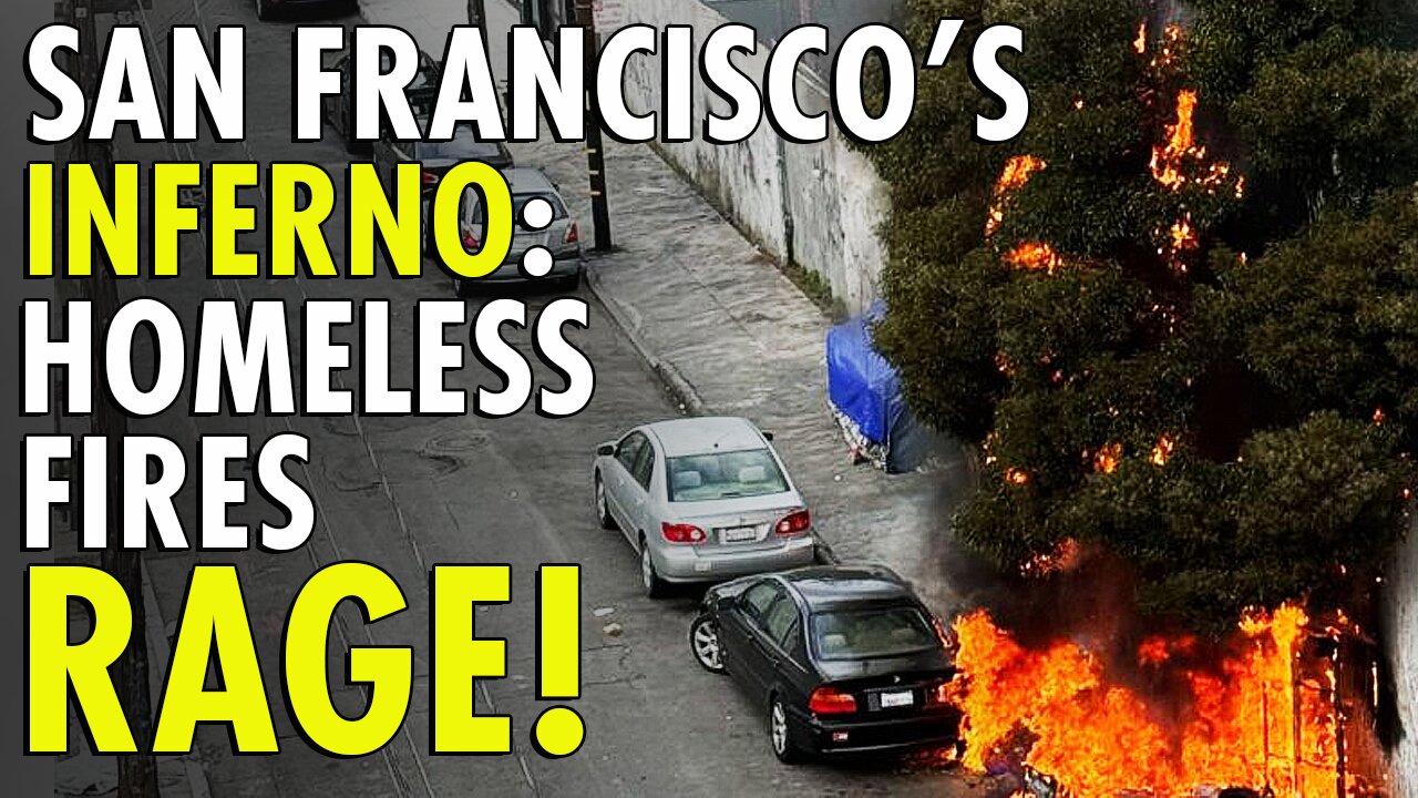 Homeless encampment fires explode in San Francisco causing millions in damage