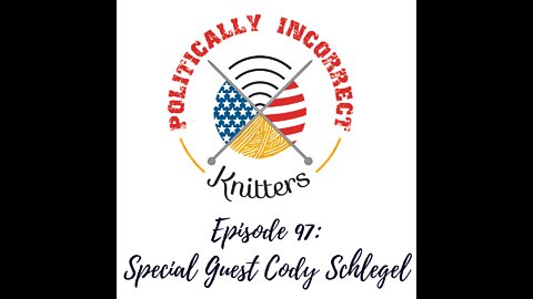 Episode 97: Special Guest Cody Schlegel