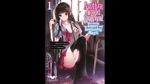 Another World Survival Min maxing My Support and Summoning Magic Vol. 1