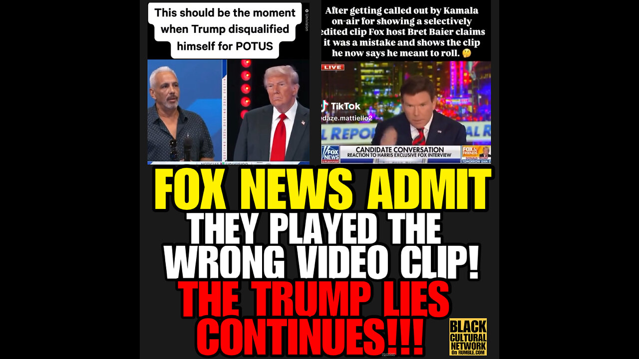 BCN #100 Fox News admit their mistake, Trump couldn’t convince a former Republican!