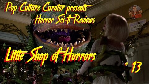 Little Shop of Horrors Birthday stream!