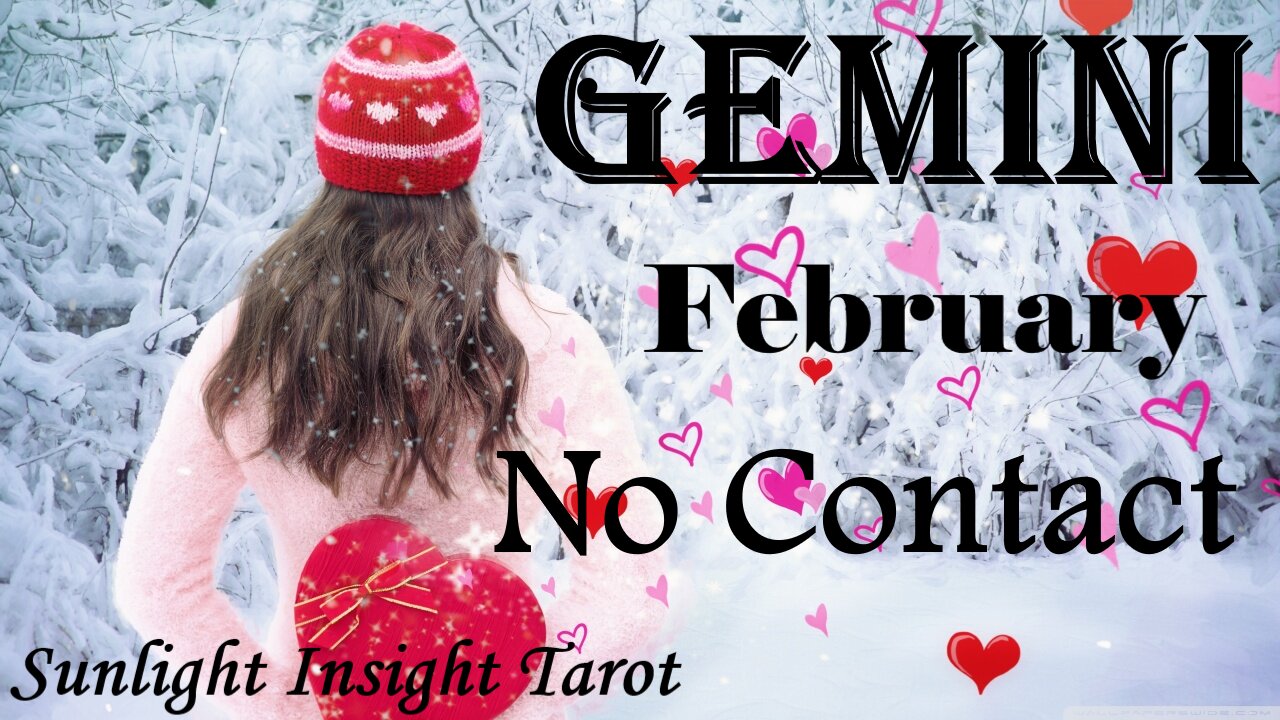 GEMINI♊ They Love You & Been Hiding it!🥰They Want To Make Peace & Express Themselves!🥰Feb No Contact