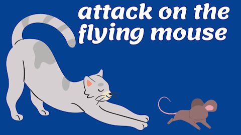 attack on the flying mouse