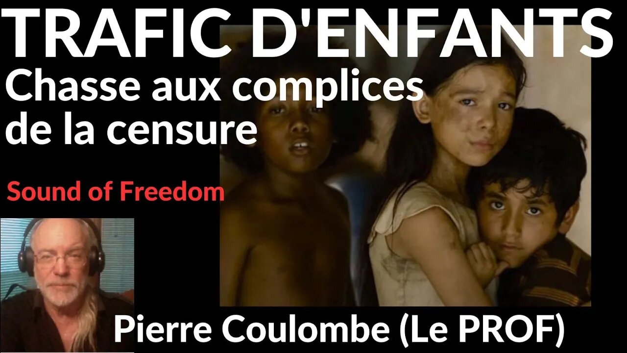 TRAFIC D'ENFANTS - Prise en chasse des complices de la censure #170. OPERATION TOUSSAINT .