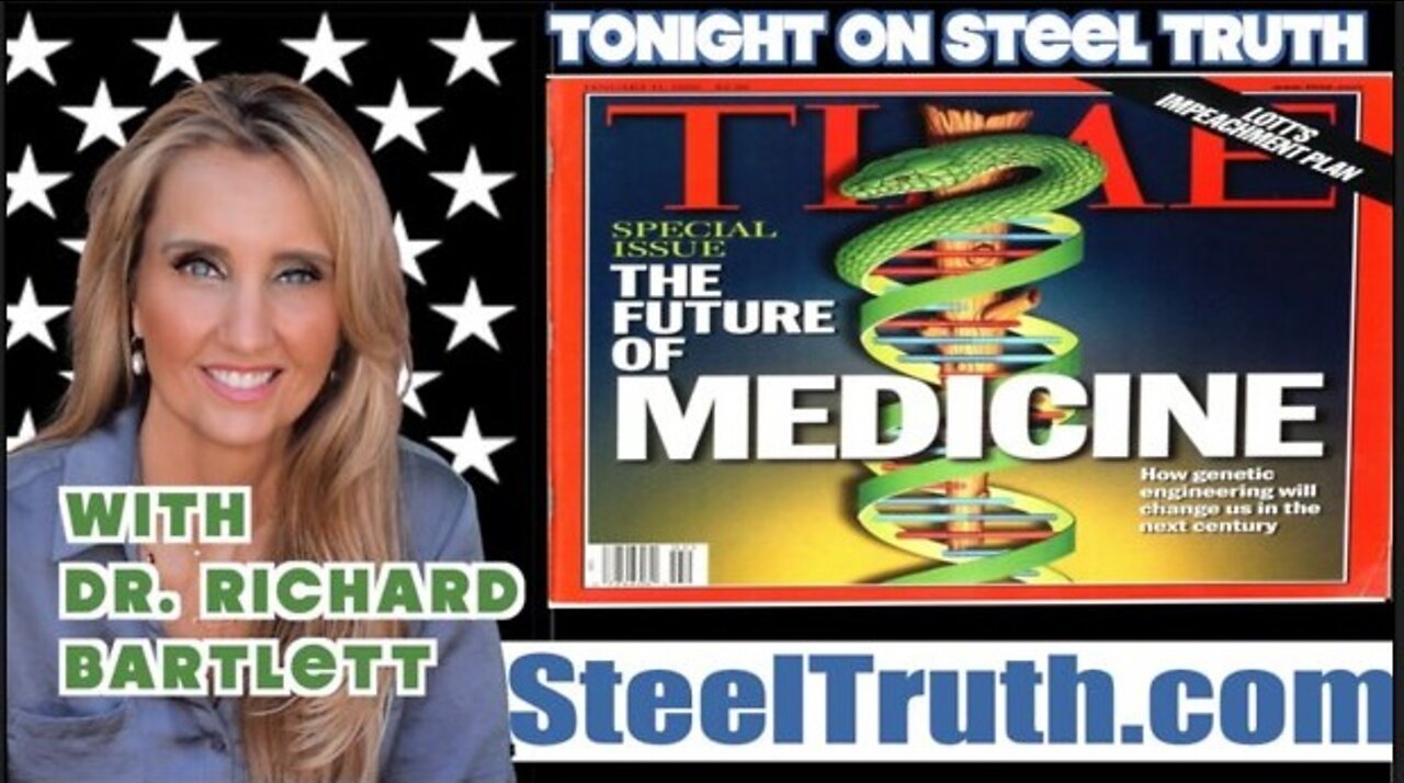 STEEL TRUTH 4/26/22: ANN VANDERSTEEL FT. RACHEAL HAMM & DR. RICHARD BARLETT