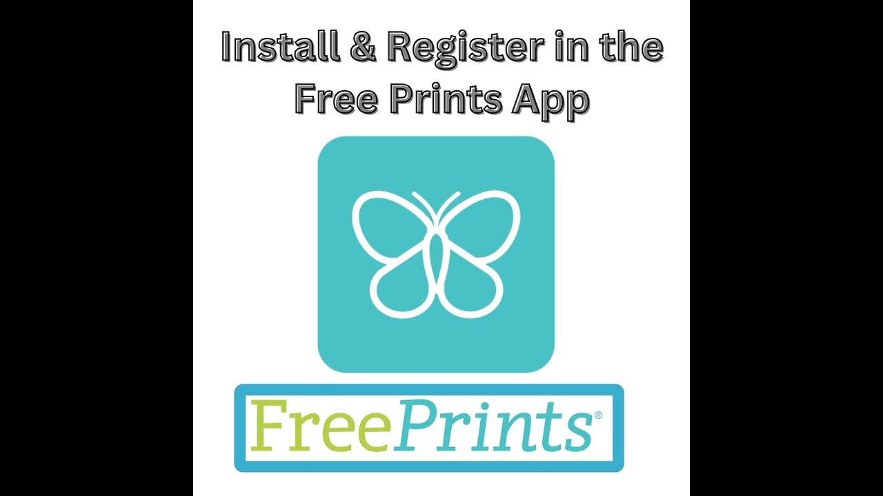 Install & Register in the Free Prints App