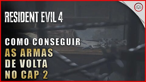 Resident Evil 4 Remake, Como conseguir as armas de volta no cap 2 | Super-Dica