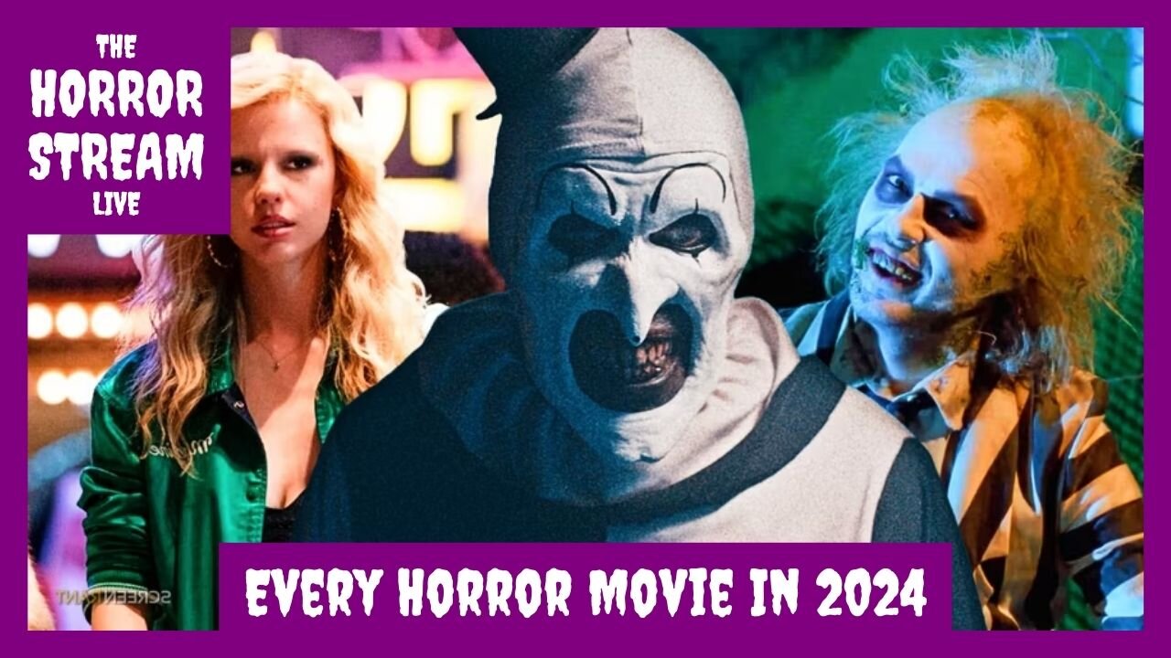 Every Horror Movie Releasing In 2024 [Screen Rant]