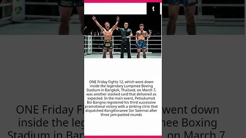 Results and analysis from ONE Friday Fights 12 #shorts