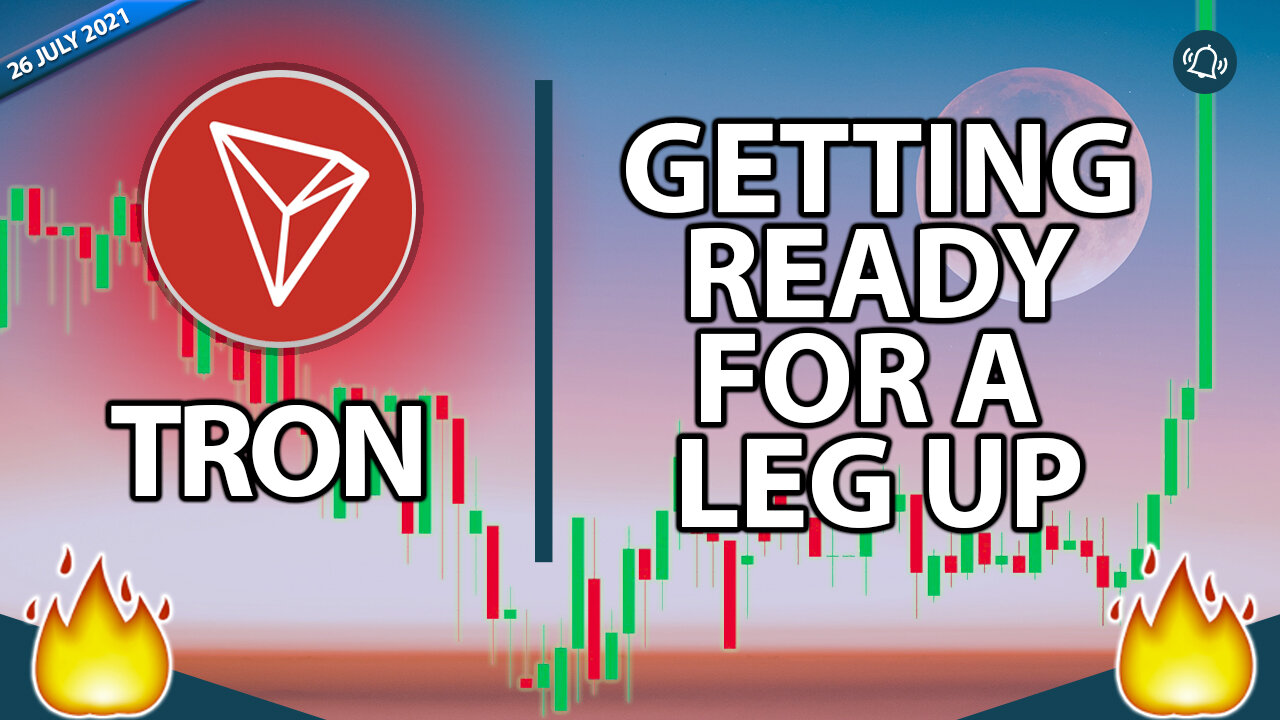 Tron (TRX) Getting Ready for a Leg Up?