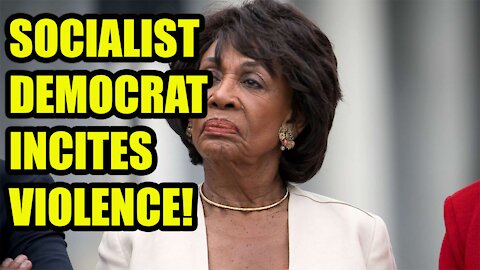 Maxine Waters INCITES VIOLENCE and could get a Chauvin CONVICTION OVERTURNED!